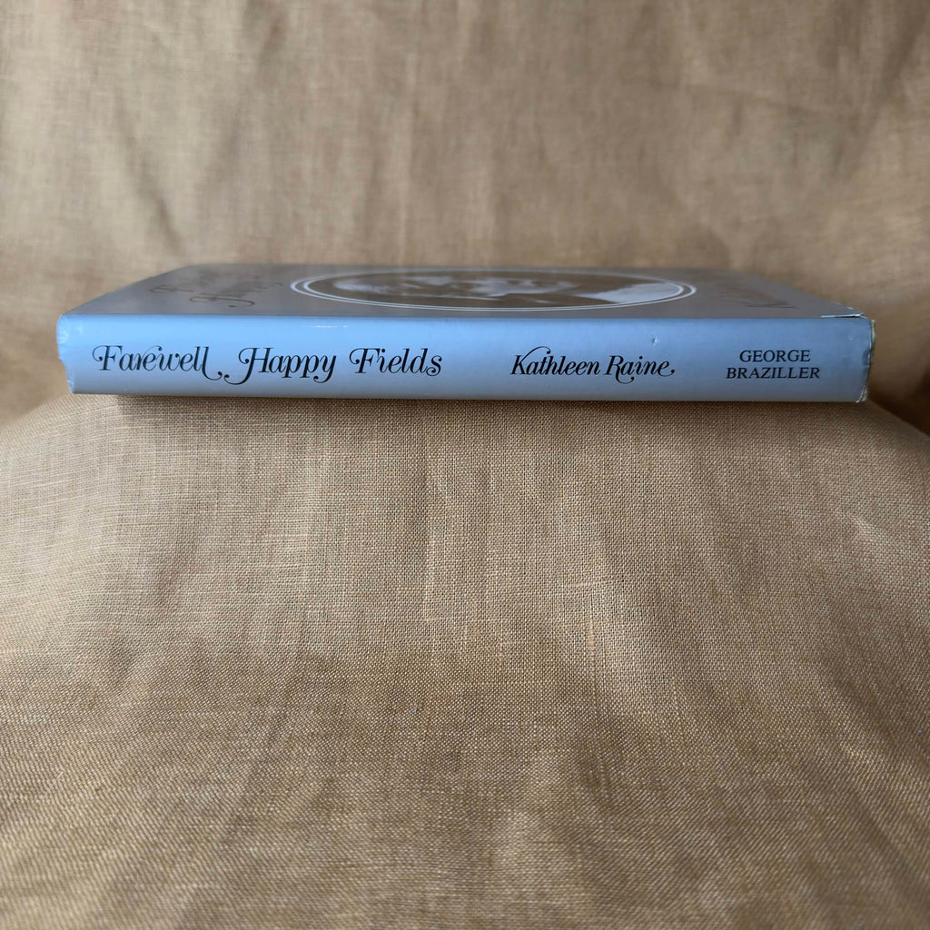 Farewell Happy Fields — Kathleen Raine