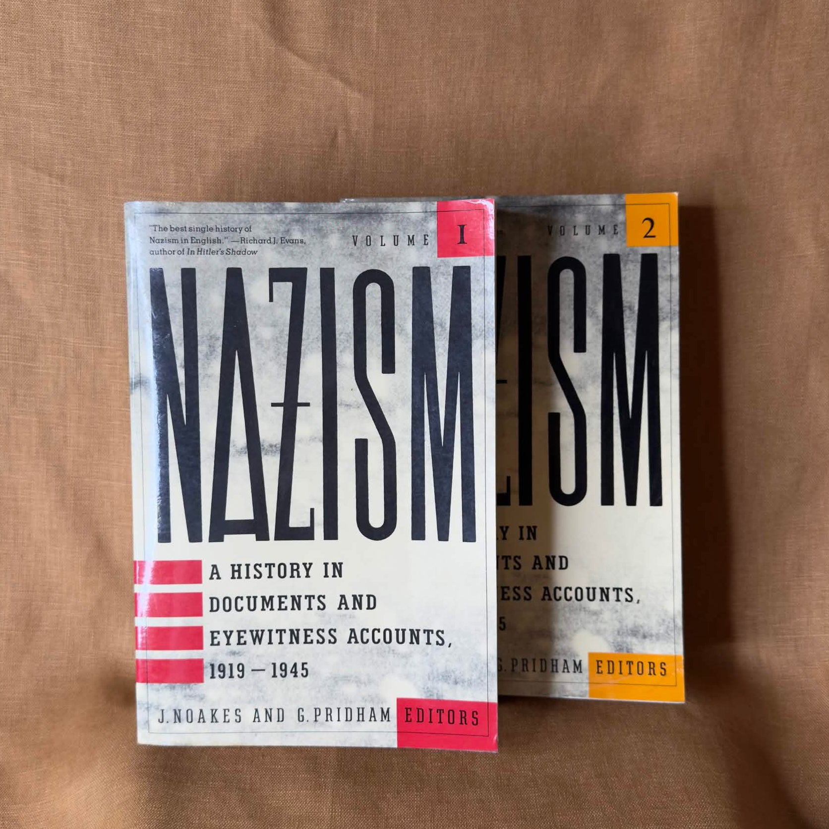Nazism: A History in Documents and Eyewitness Accounts, 1919–1945, Volumes 1 & 2 — edited by J. Noakes and G. Pridham