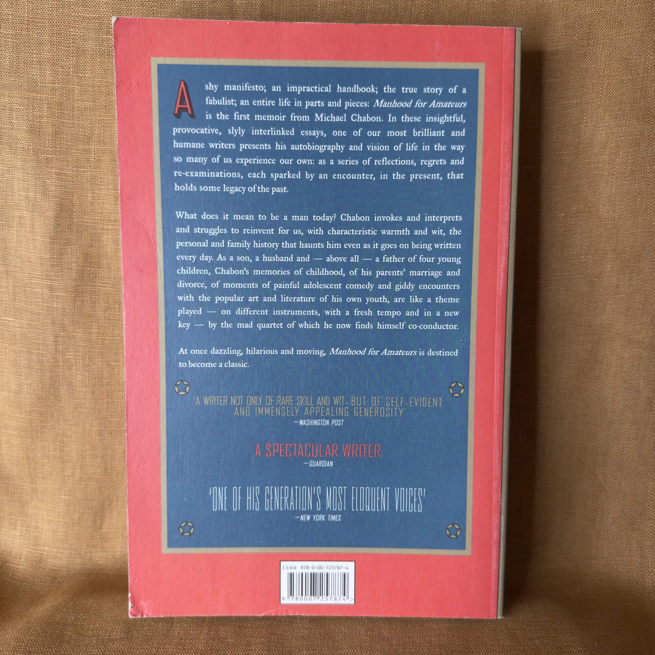 Manhood for Amateurs: The Pleasures and Regrets of a Husband, Father, and Son — Michael Chabon