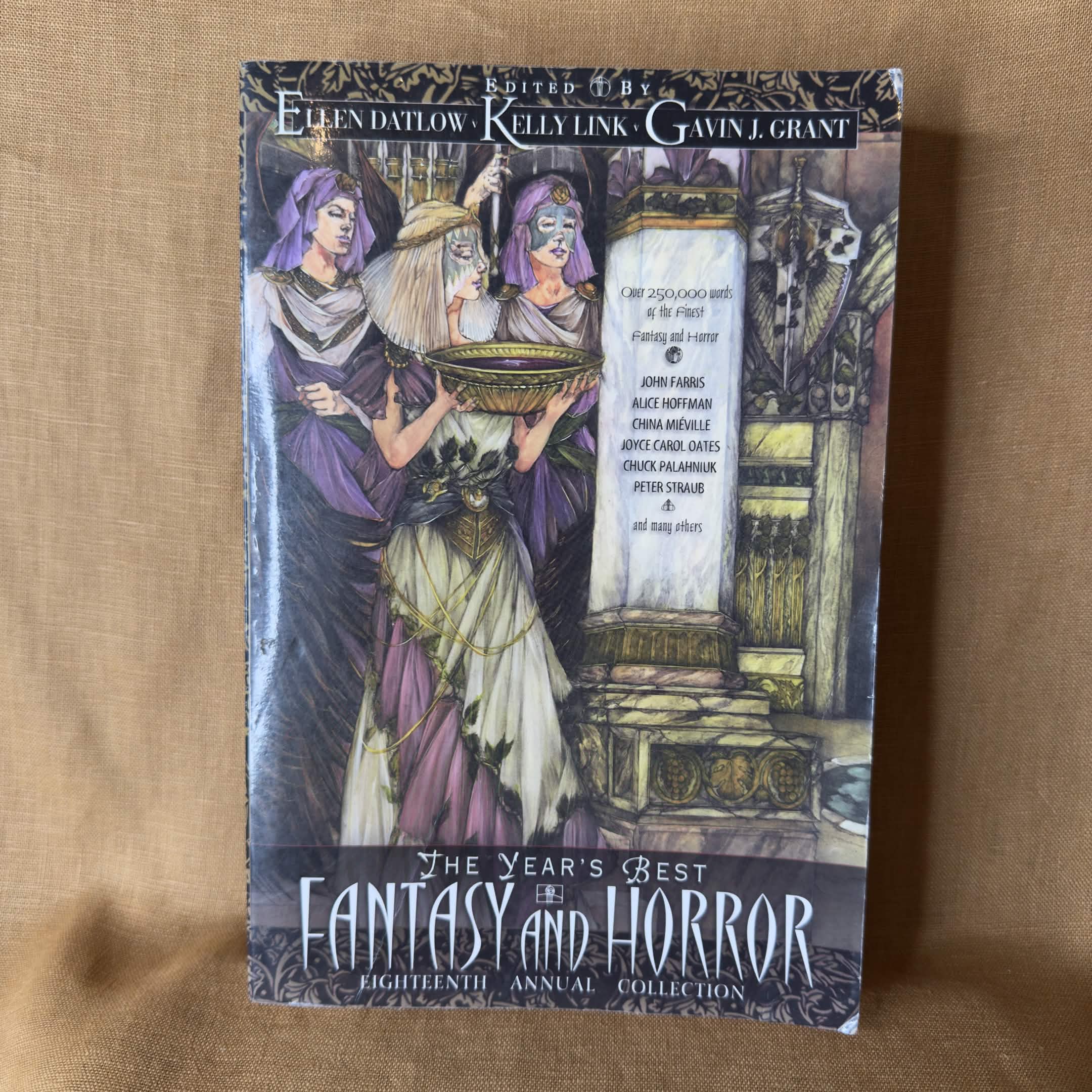 The Year’s Best Fantasy and Horror: Eighteenth Annual Collection — Ellen Datlow, Kelly Link and Gavin J. Grant