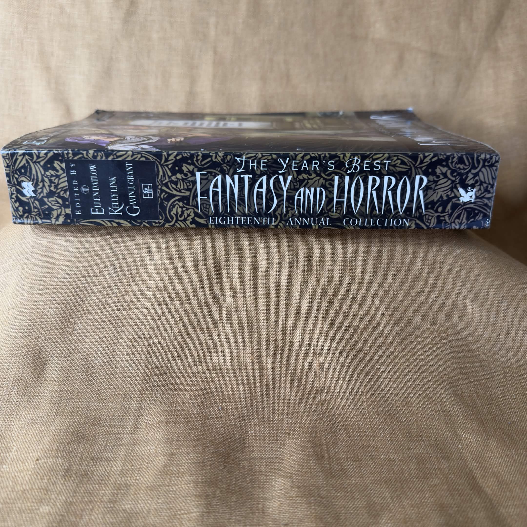 The Year’s Best Fantasy and Horror: Eighteenth Annual Collection — Ellen Datlow, Kelly Link and Gavin J. Grant