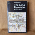 The Long Revolution — Raymond Williams