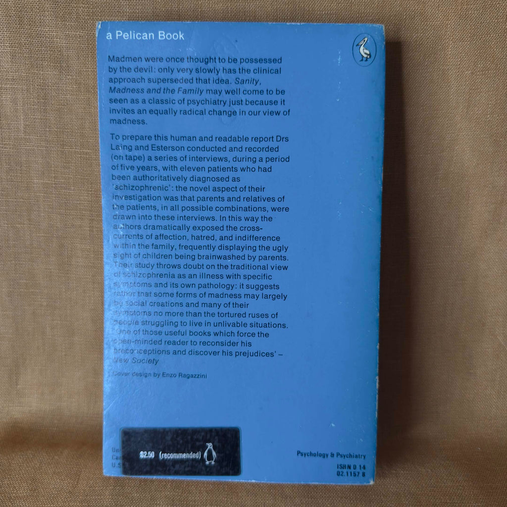 Sanity, Madness and the Family — R. D. Laing and A. Esterson