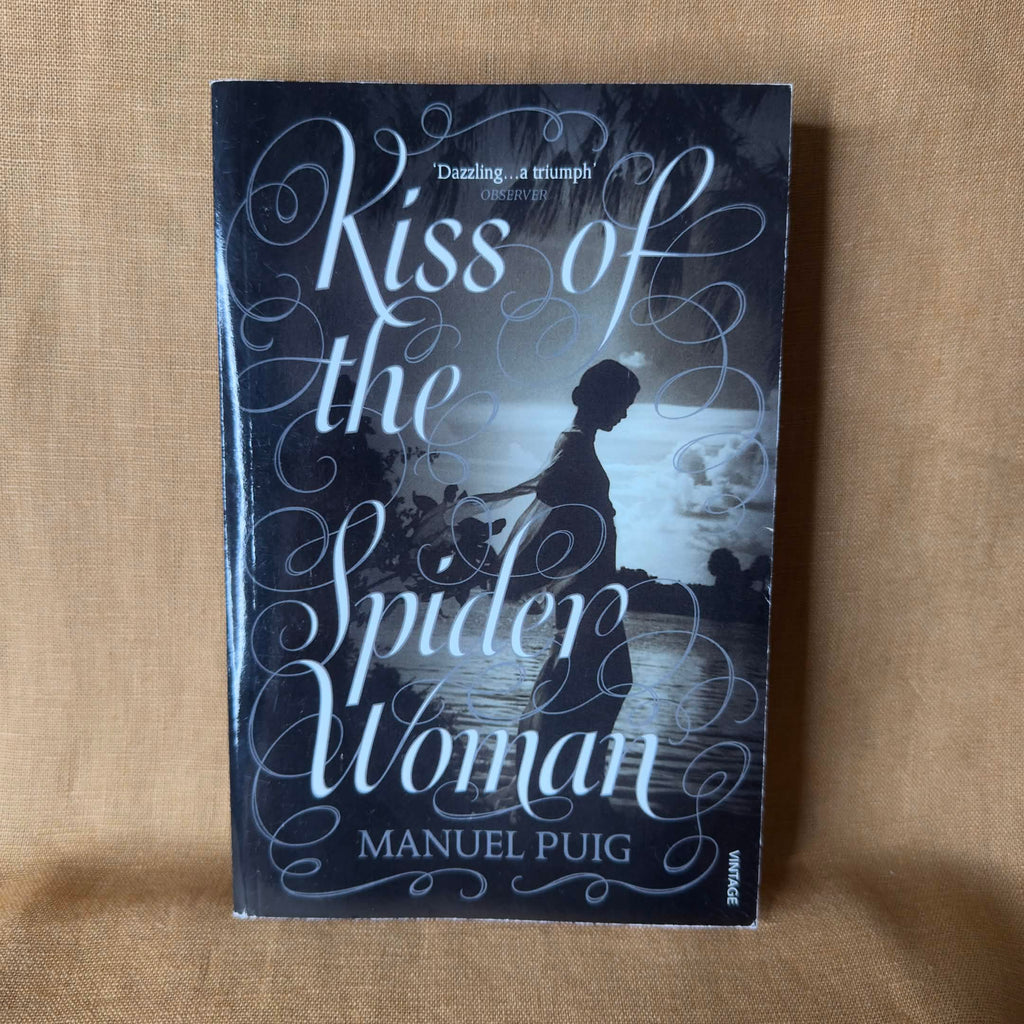 Kiss of the Spider Woman — Manuel Puig
