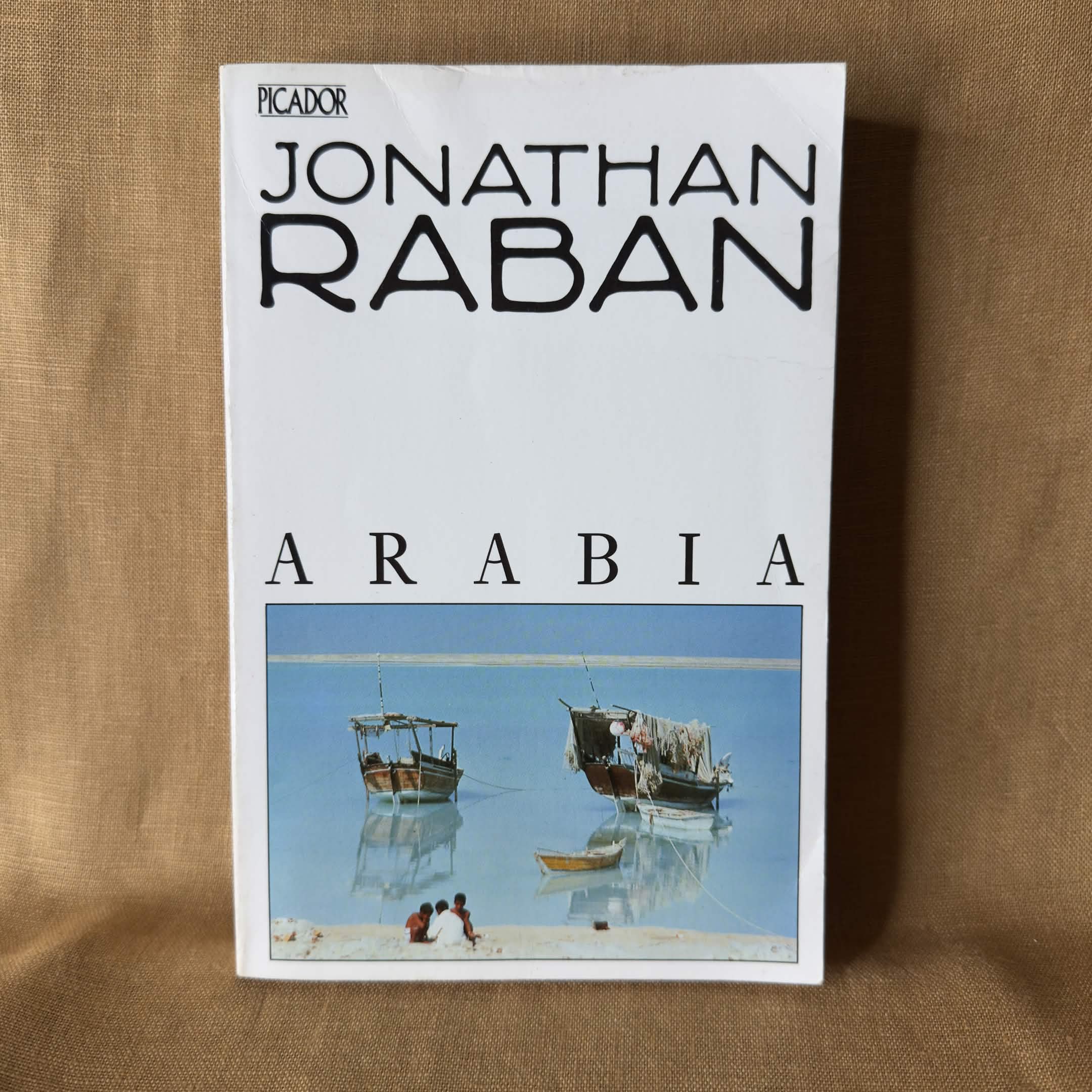 Arabia — Jonathan Raban