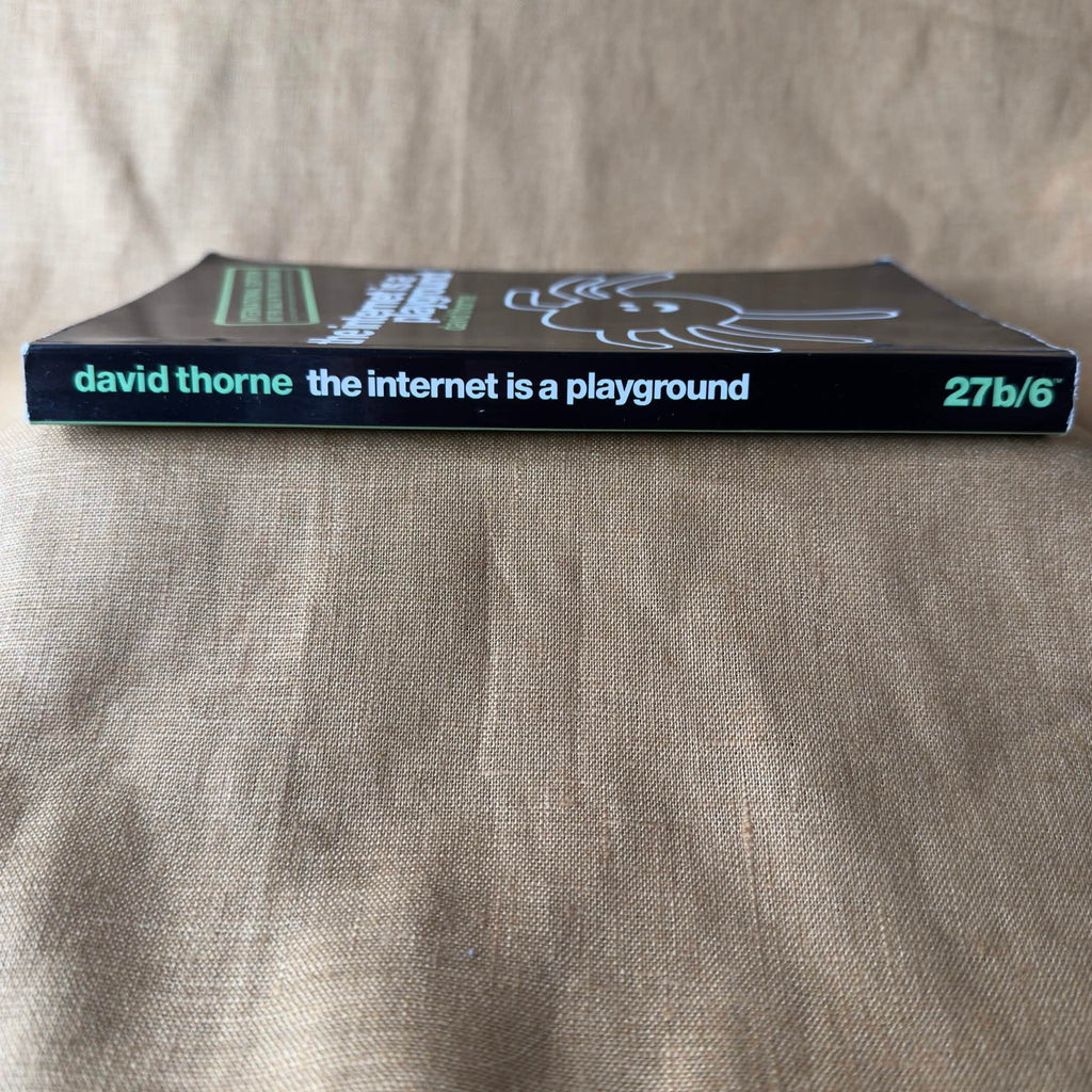 The Internet Is a Playground — David Thorne