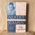 Albert Camus and the Literature of Revolt — John Cruickshank