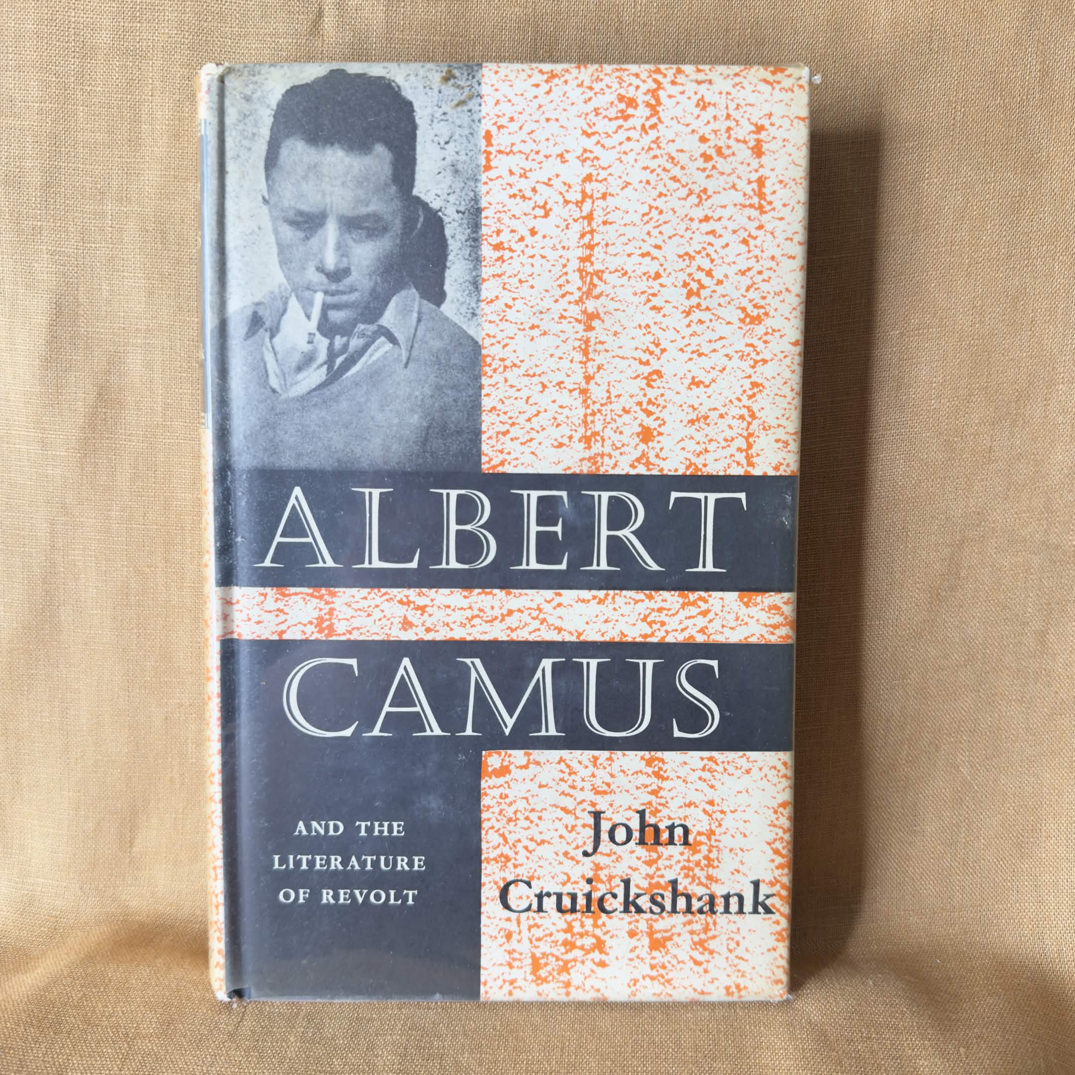 Albert Camus and the Literature of Revolt — John Cruickshank