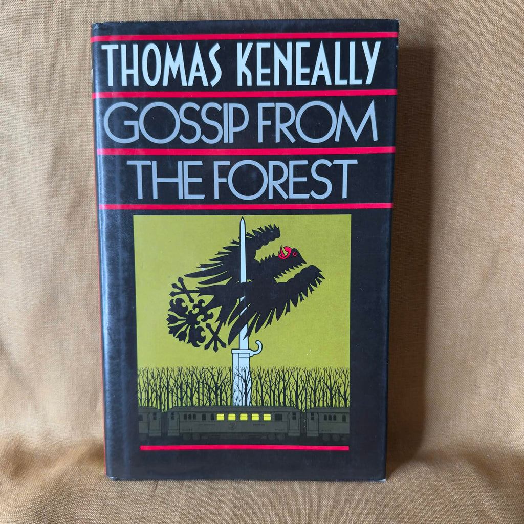 Gossip from the Forest — Thomas Keneally