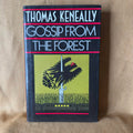 Gossip from the Forest — Thomas Keneally