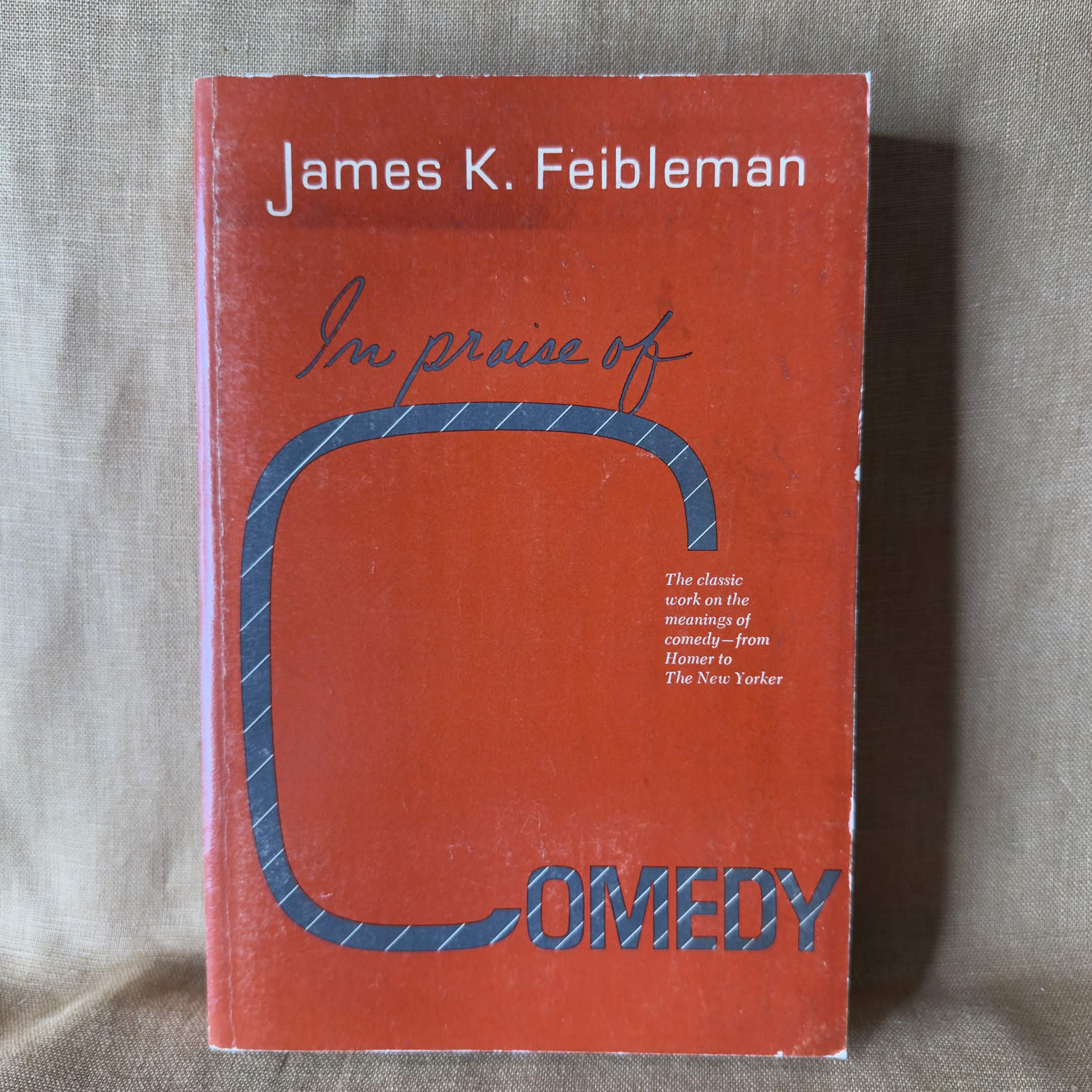 In Praise of Comedy — James K. Feibleman