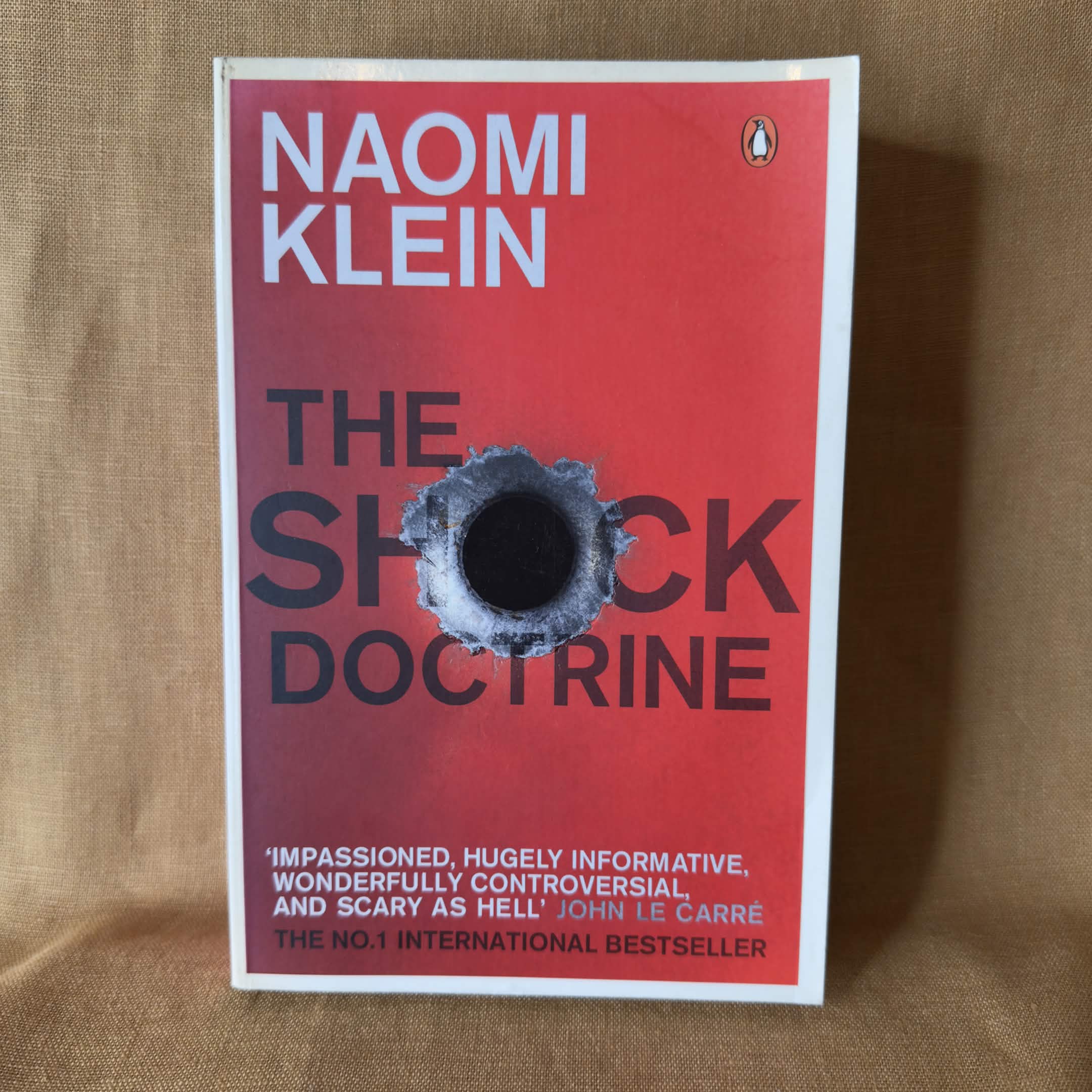 The Shock Doctrine: The Rise of Disaster Capitalism — Naomi Klein