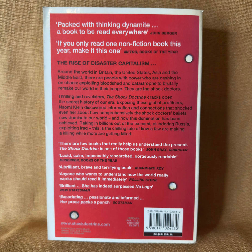 The Shock Doctrine: The Rise of Disaster Capitalism — Naomi Klein