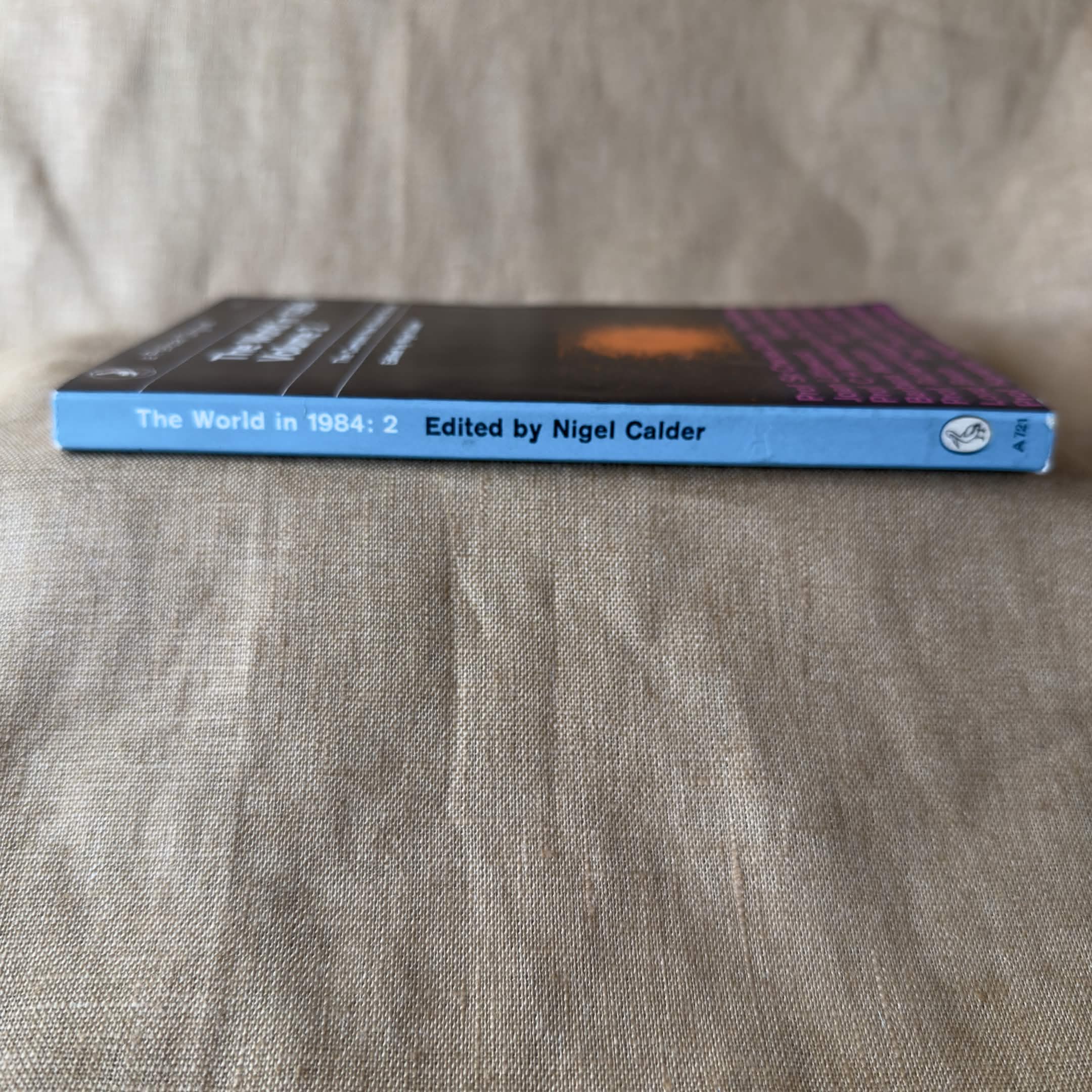 The World in 1984 Volume 2: The Complete New Scientist Series — edited by Nigel Calder