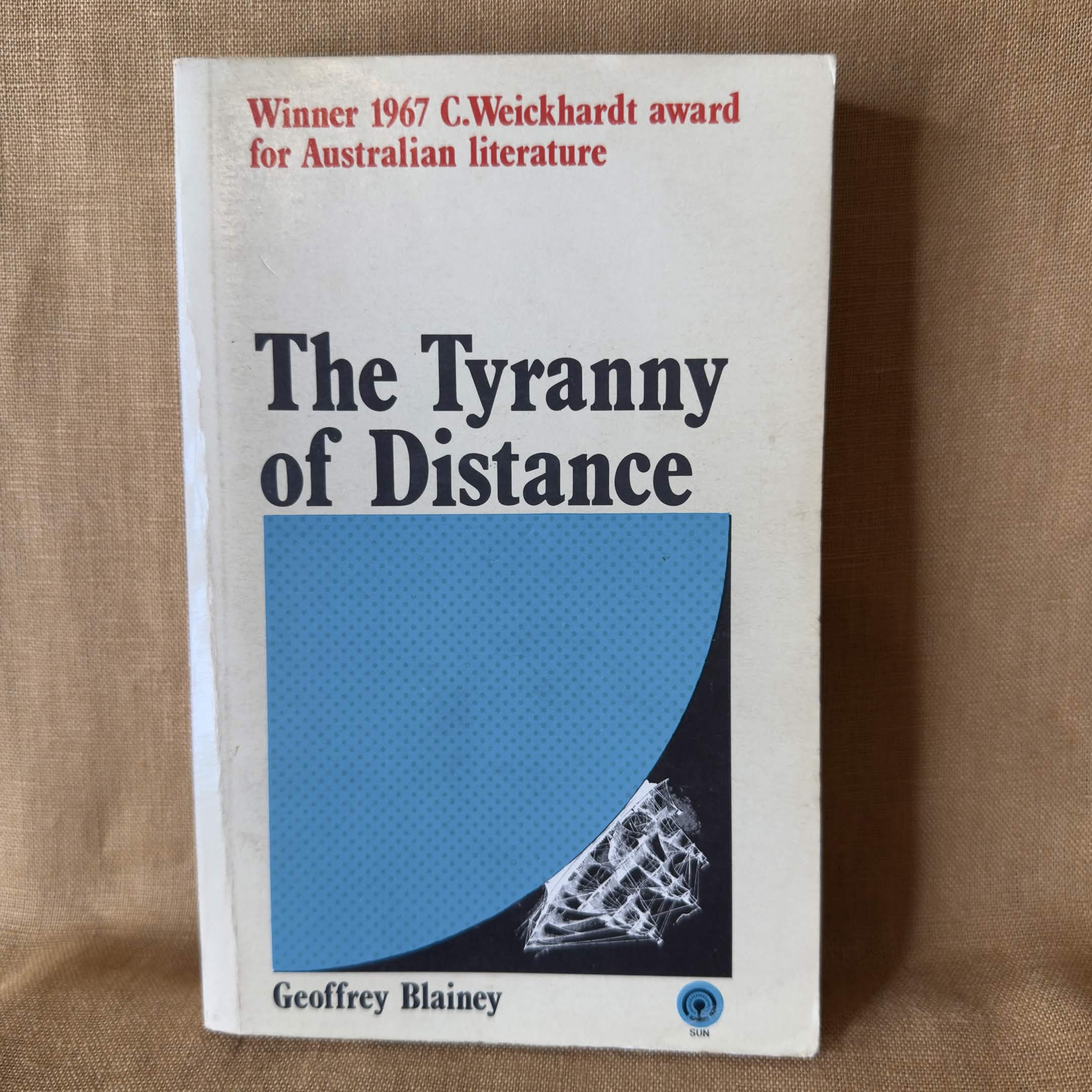 The Tyranny of Distance — Geoffrey Blainey