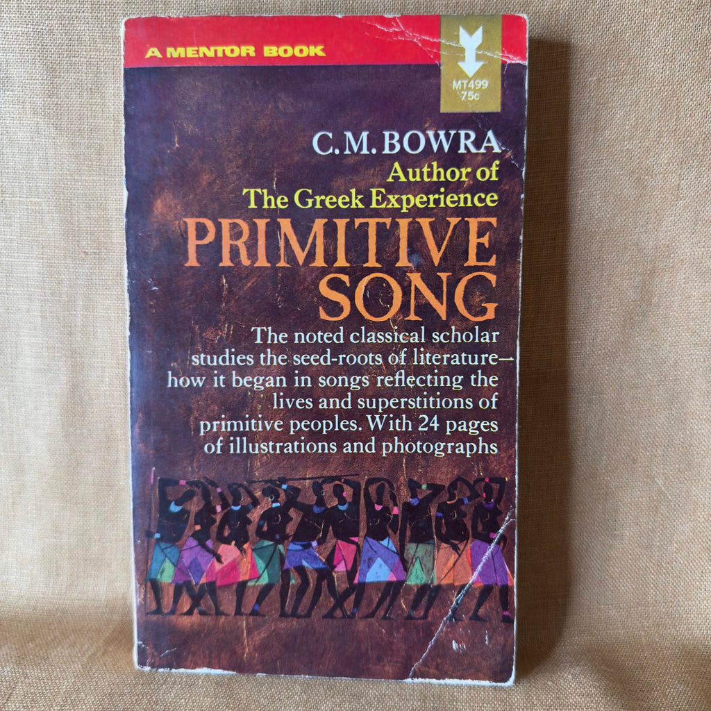 Primitive Song — C. M. Bowra