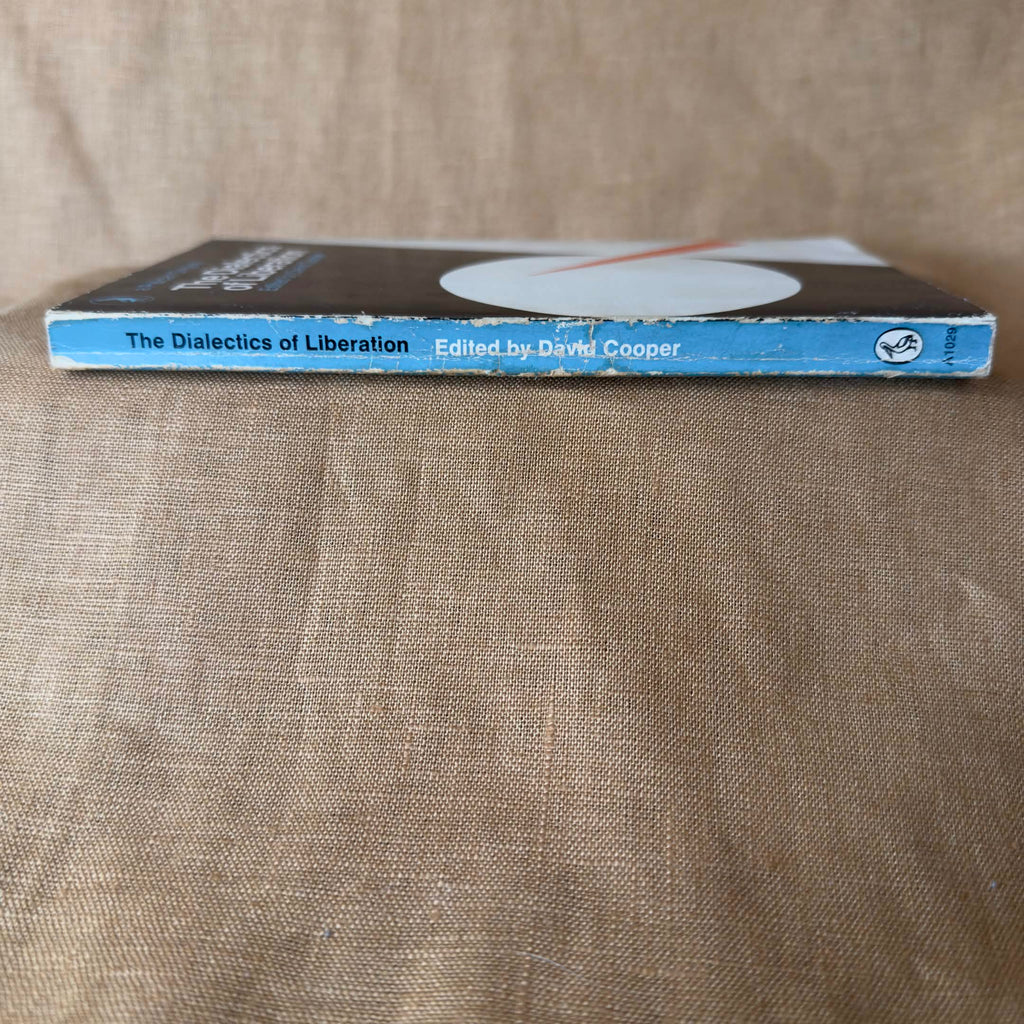 The Dialectics of Liberation — edited by David Cooper