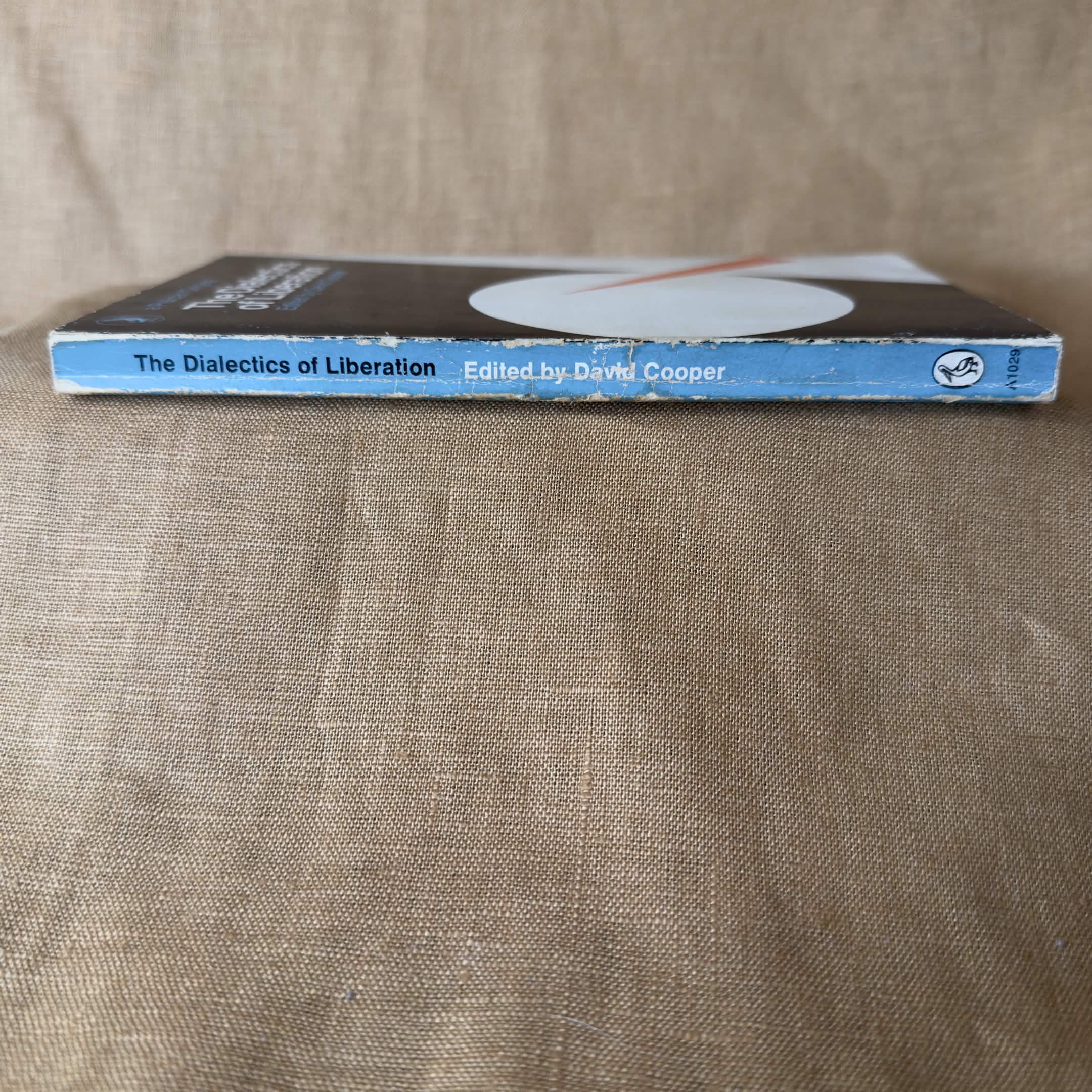 The Dialectics of Liberation — edited by David Cooper