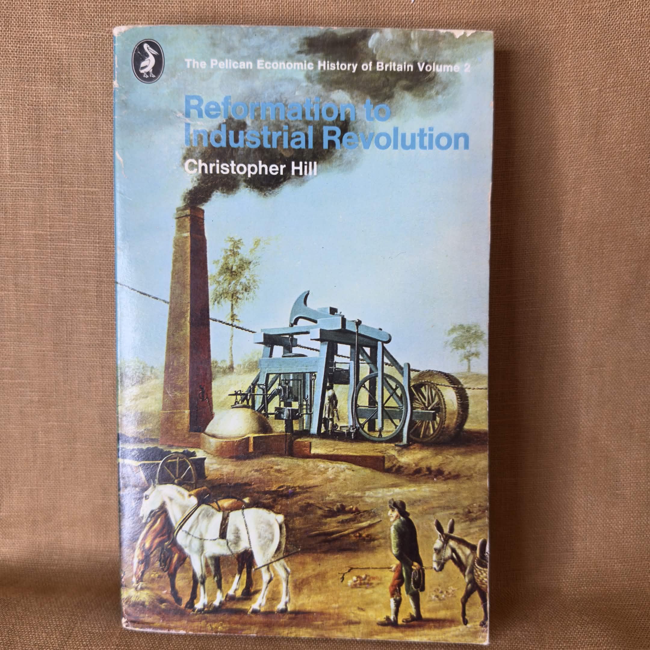 Reformation to Industrial Revolution — Christopher Hill