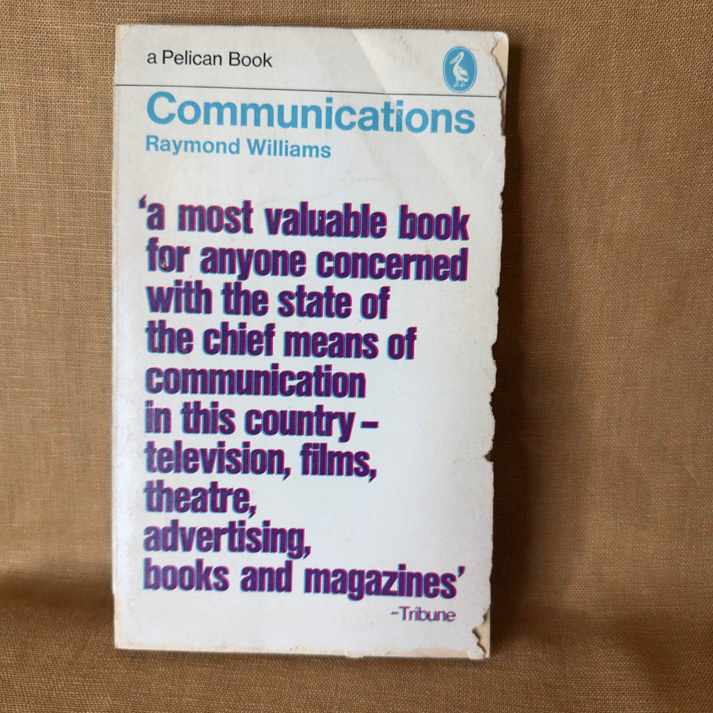 Communications — Raymond Williams