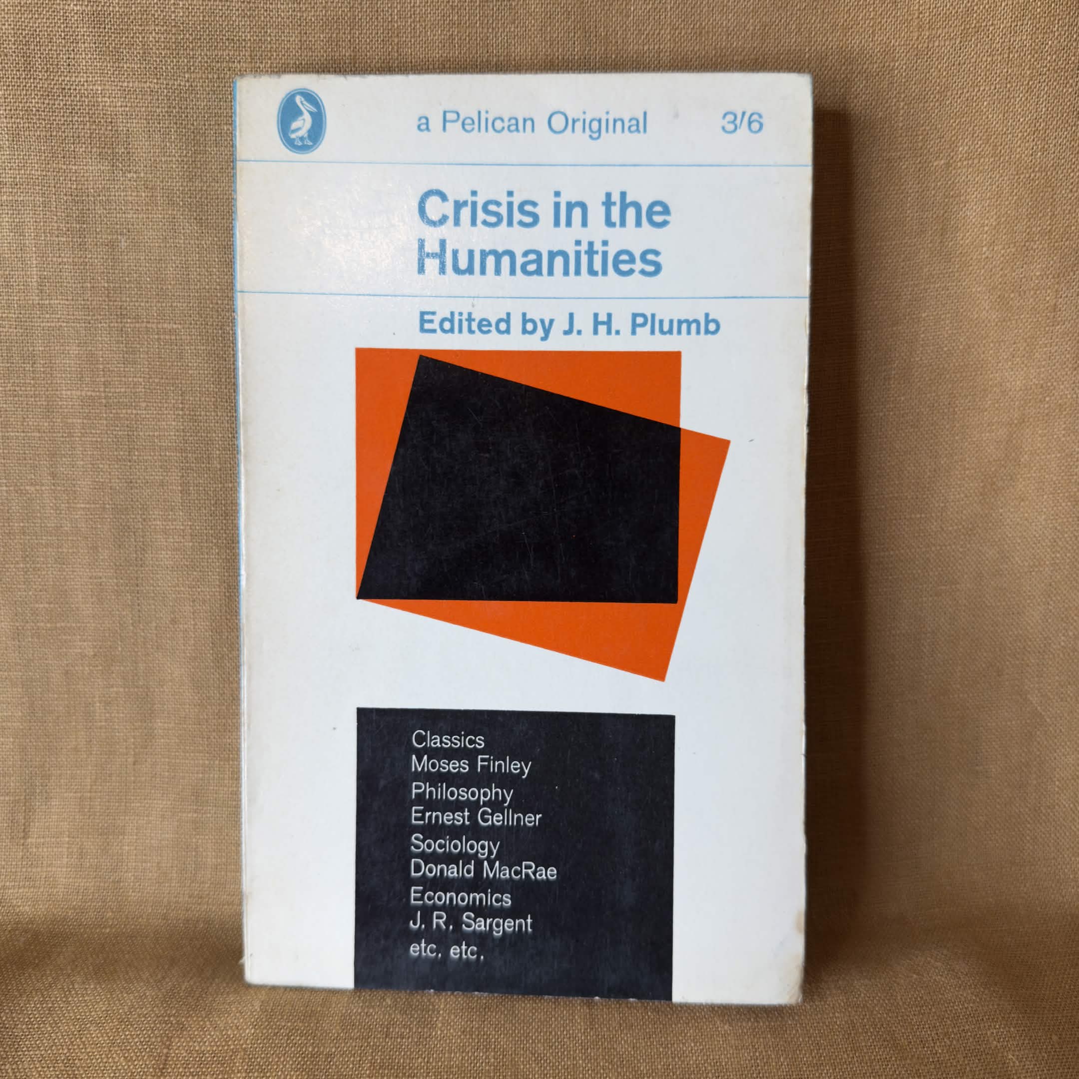 Crisis in the Humanities — edited by J. H. Plumb