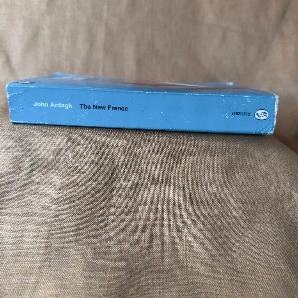 The New France: De Gaulle and After — John Ardagh