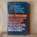 Russia, China, and the West 1953–1966 — Isaac Deutscher