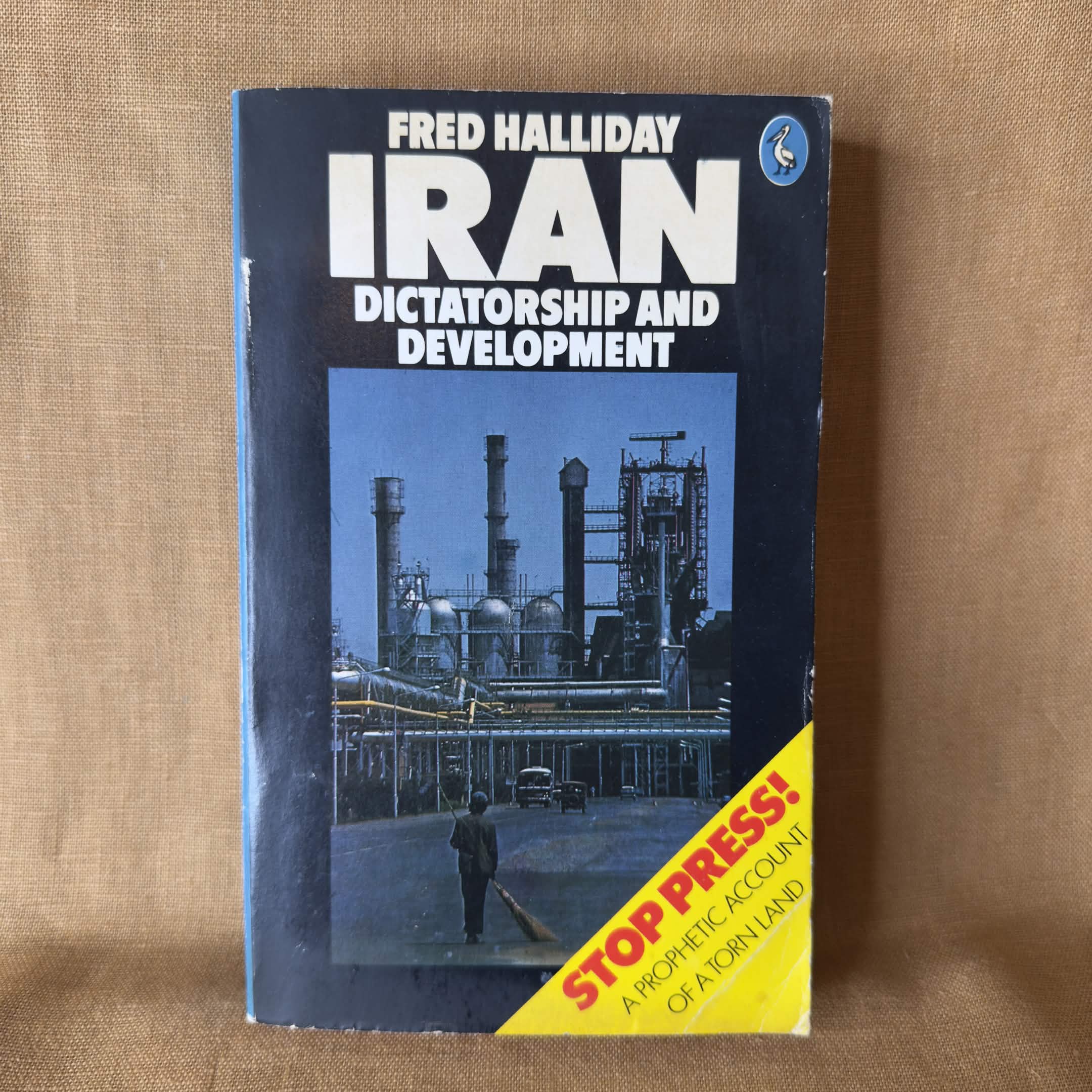 Dictatorship and Development — Fred Halliday