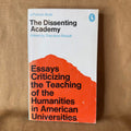The Dissenting Academy — edited by Theodore Roszak