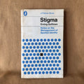 Stigma: Notes on the Management of Spoiled Identity — Erving Goffman
