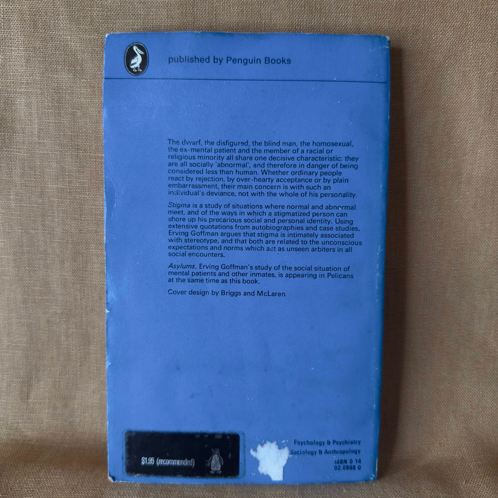 Stigma: Notes on the Management of Spoiled Identity — Erving Goffman