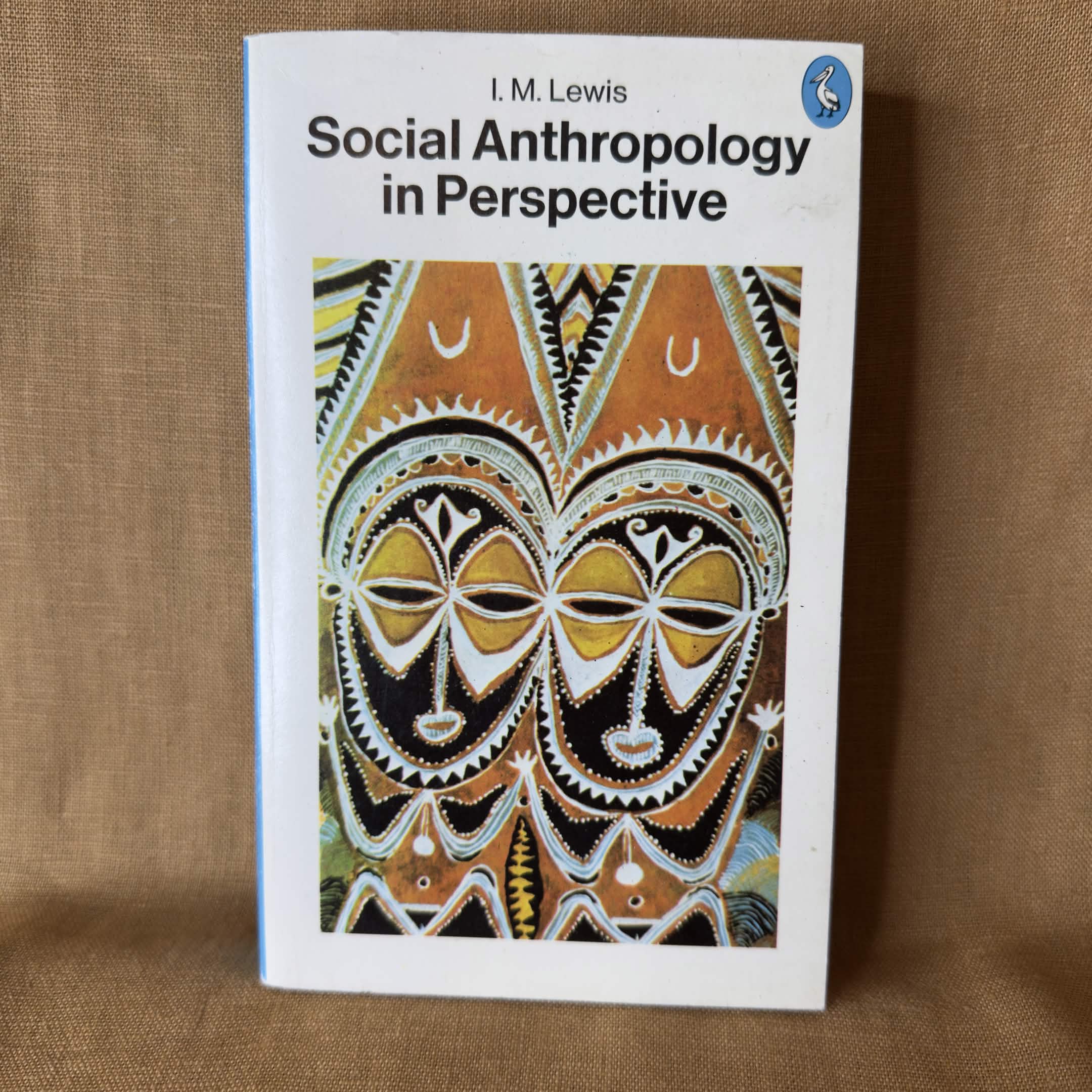 Social Anthropology in Perspective: The Relevance of Social Anthropology — I. M. Lewis