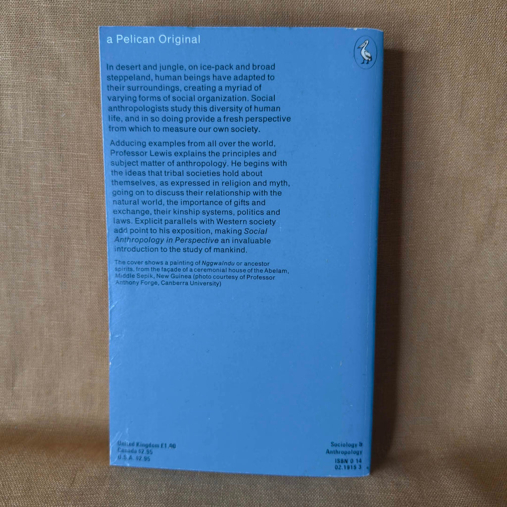 Social Anthropology in Perspective: The Relevance of Social Anthropology — I. M. Lewis