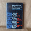 Reflections on the Revolution in France: 1968 — edited by Charles Posner