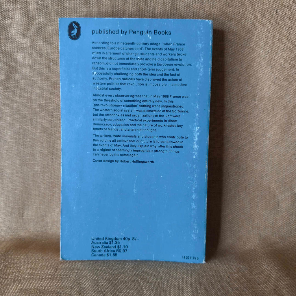 Reflections on the Revolution in France: 1968 — edited by Charles Posner