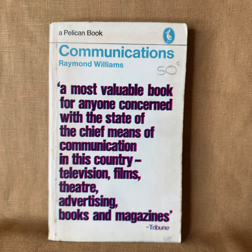 Communications — Raymond Williams