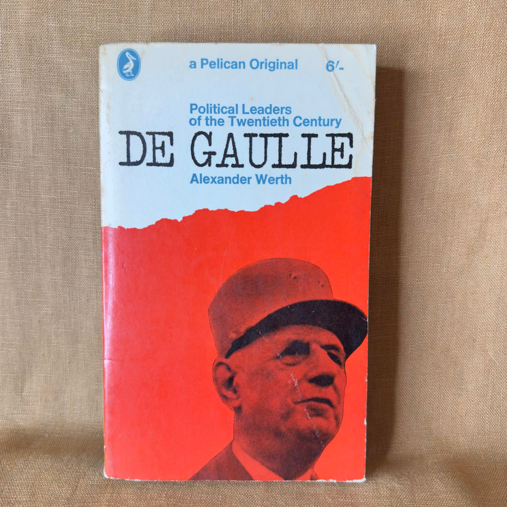 De Gaulle — Alexander Werth