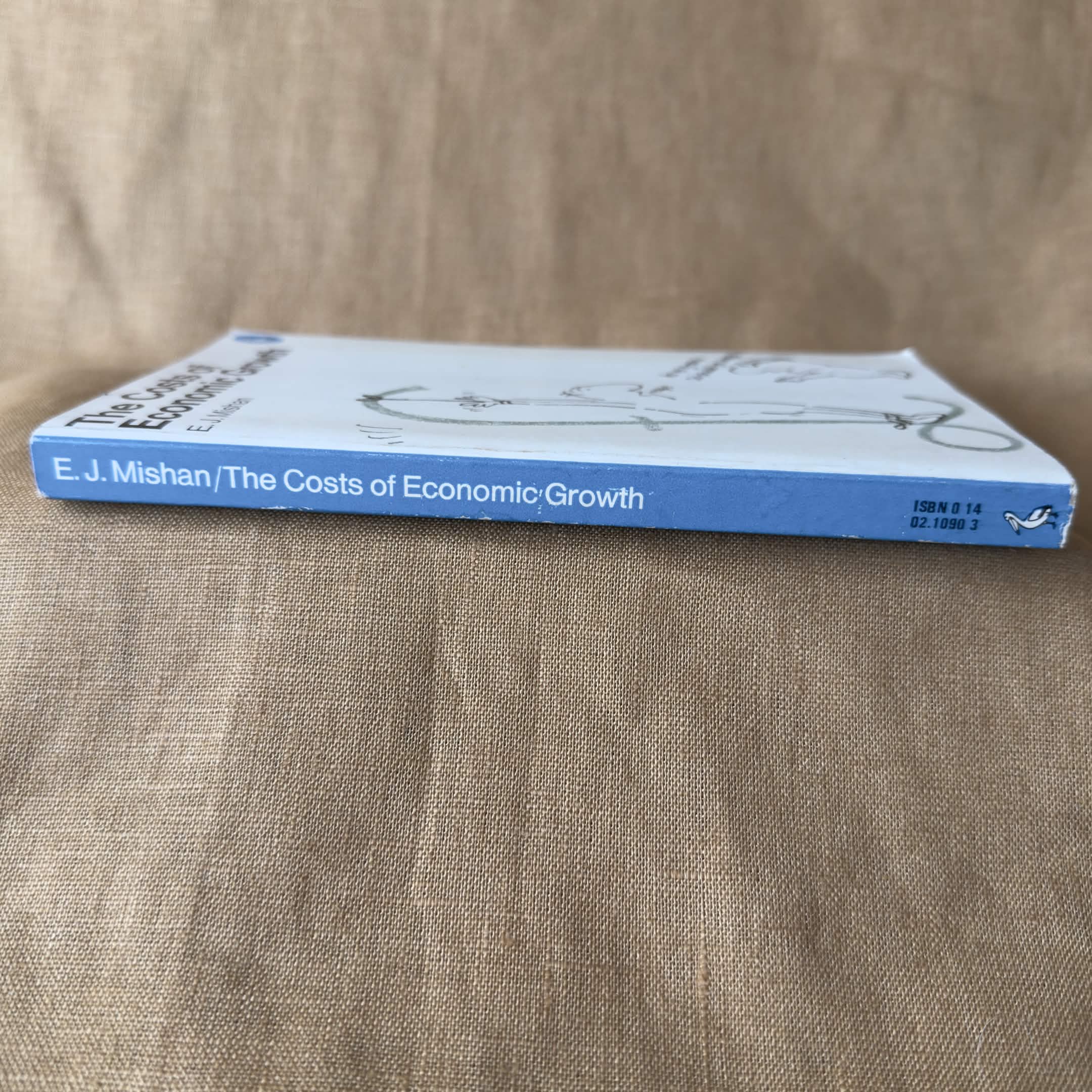 The Costs of Economic Growth — E. J. Mishan