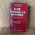 Gay American History: Lesbians and Gay Men in the U.S.A. — Jonathan Katz