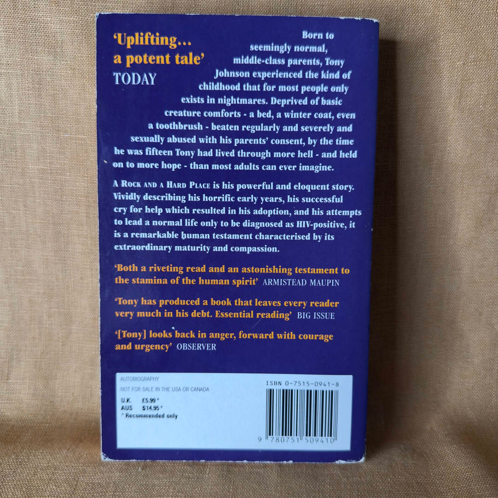 A Rock and a Hard Place: One Boy’s Triumphant Story — Anthony Godby Johnson