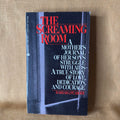 The Screaming Room: A Mother’s Journal of Her Son’s Struggle with AIDS — Barbara Peabody
