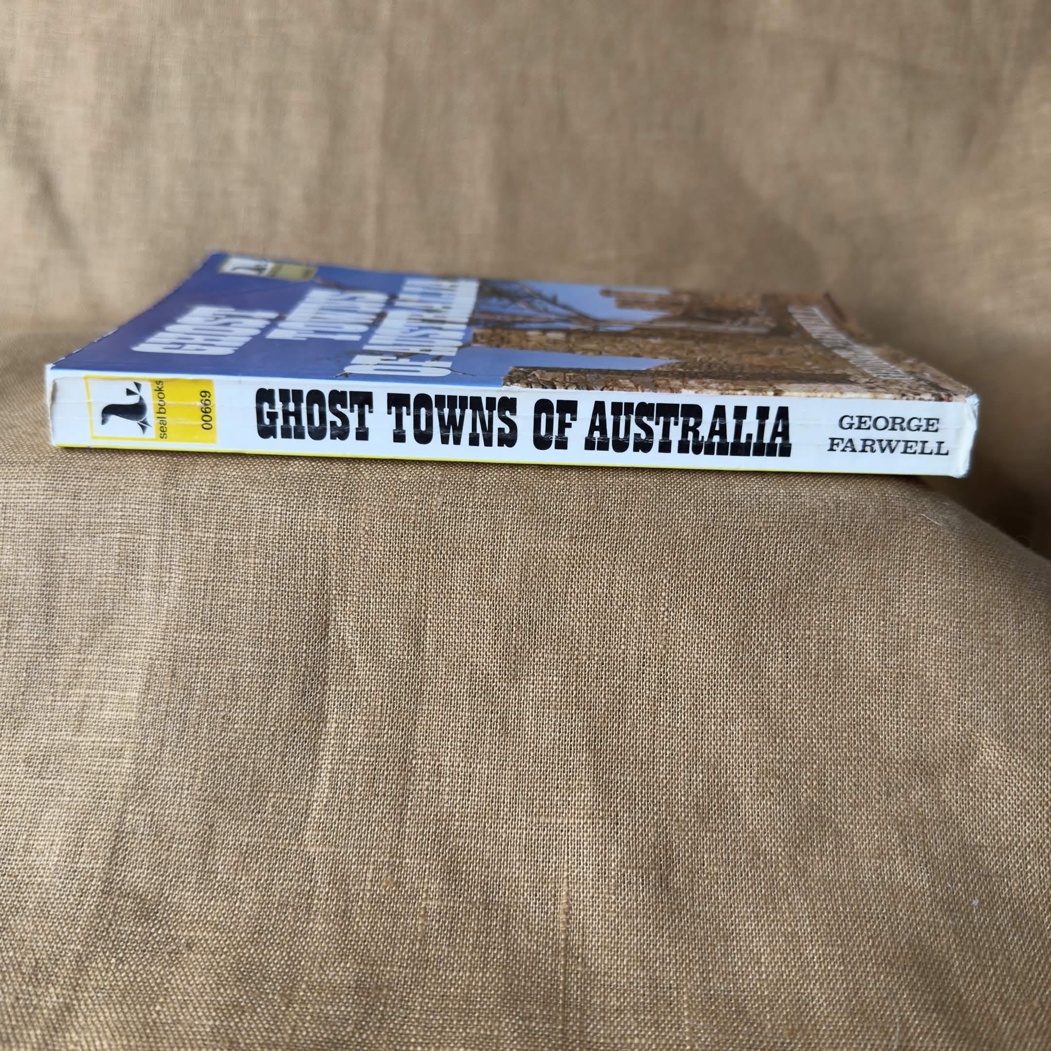 Ghost Towns of Australia — George Farwell