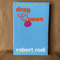 Drag Queen — Robert Rodi