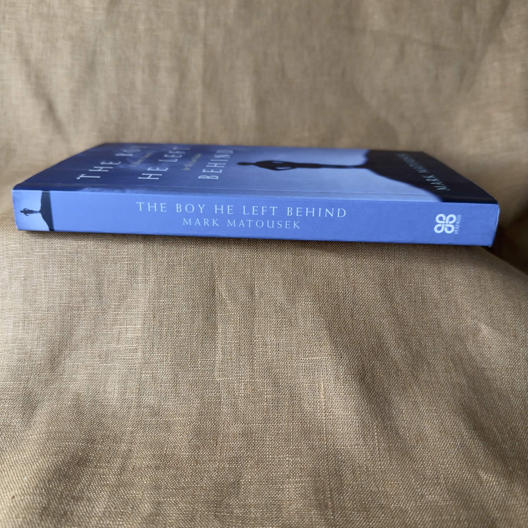 The Boy He Left Behind: A Man’s Search for His Lost Father — Mark Matousek