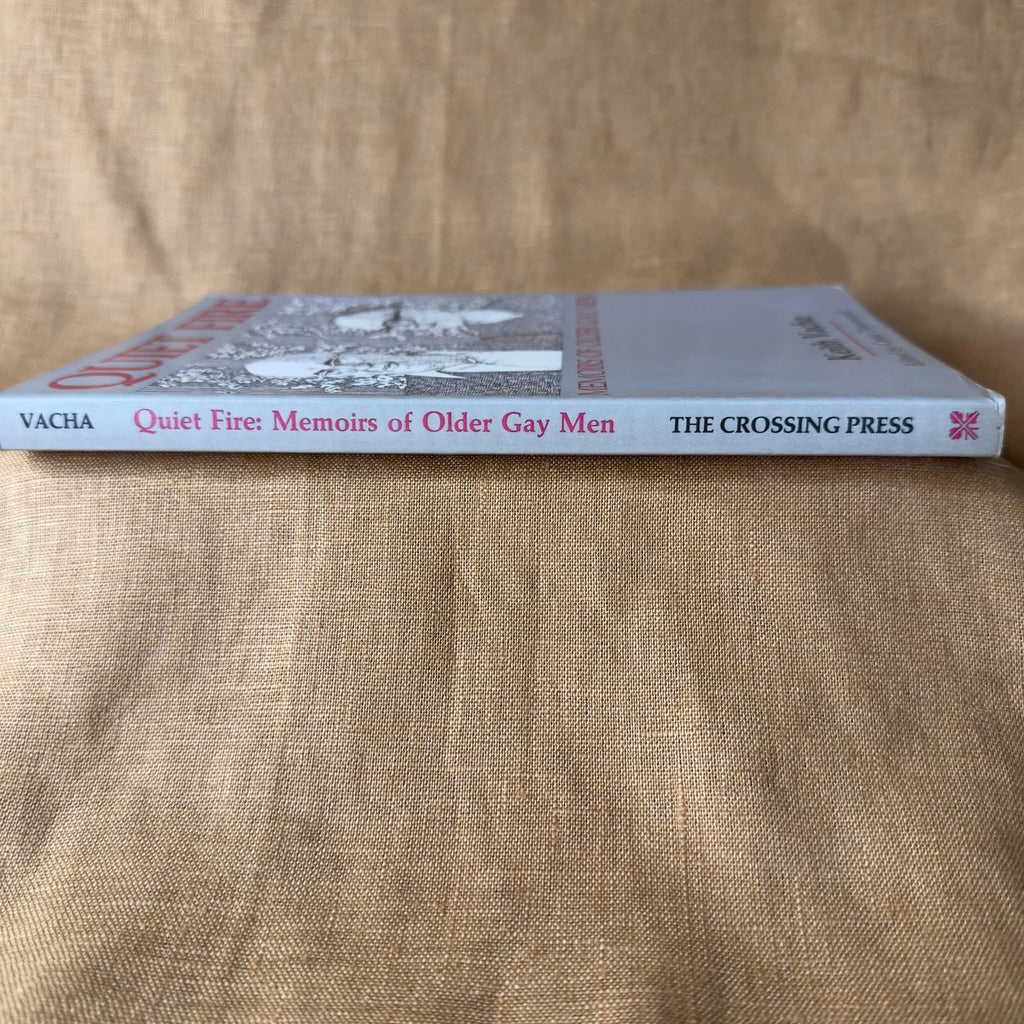 Quiet Fire: Memoirs of Older Gay Men — Keith Vacha