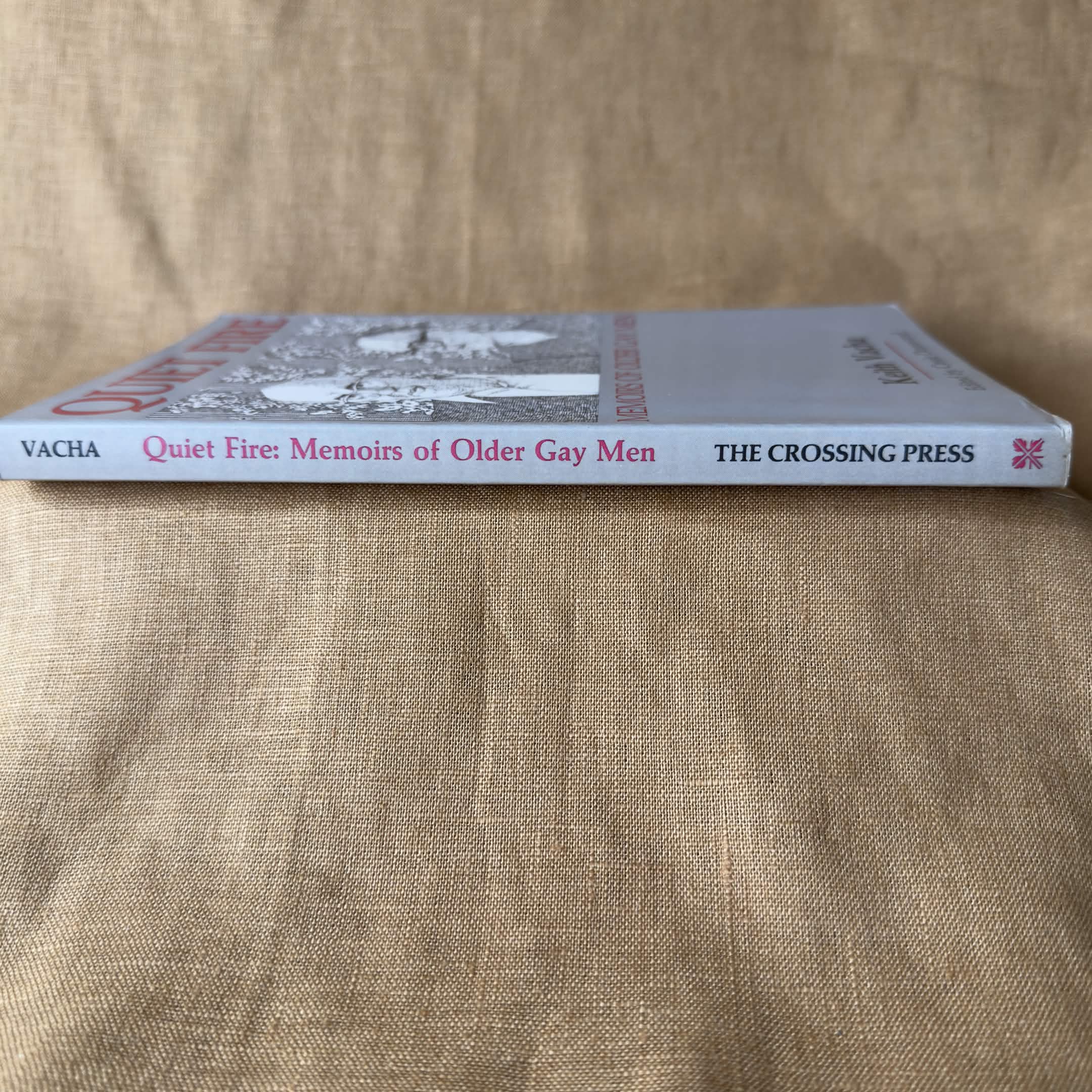 Quiet Fire: Memoirs of Older Gay Men — Keith Vacha