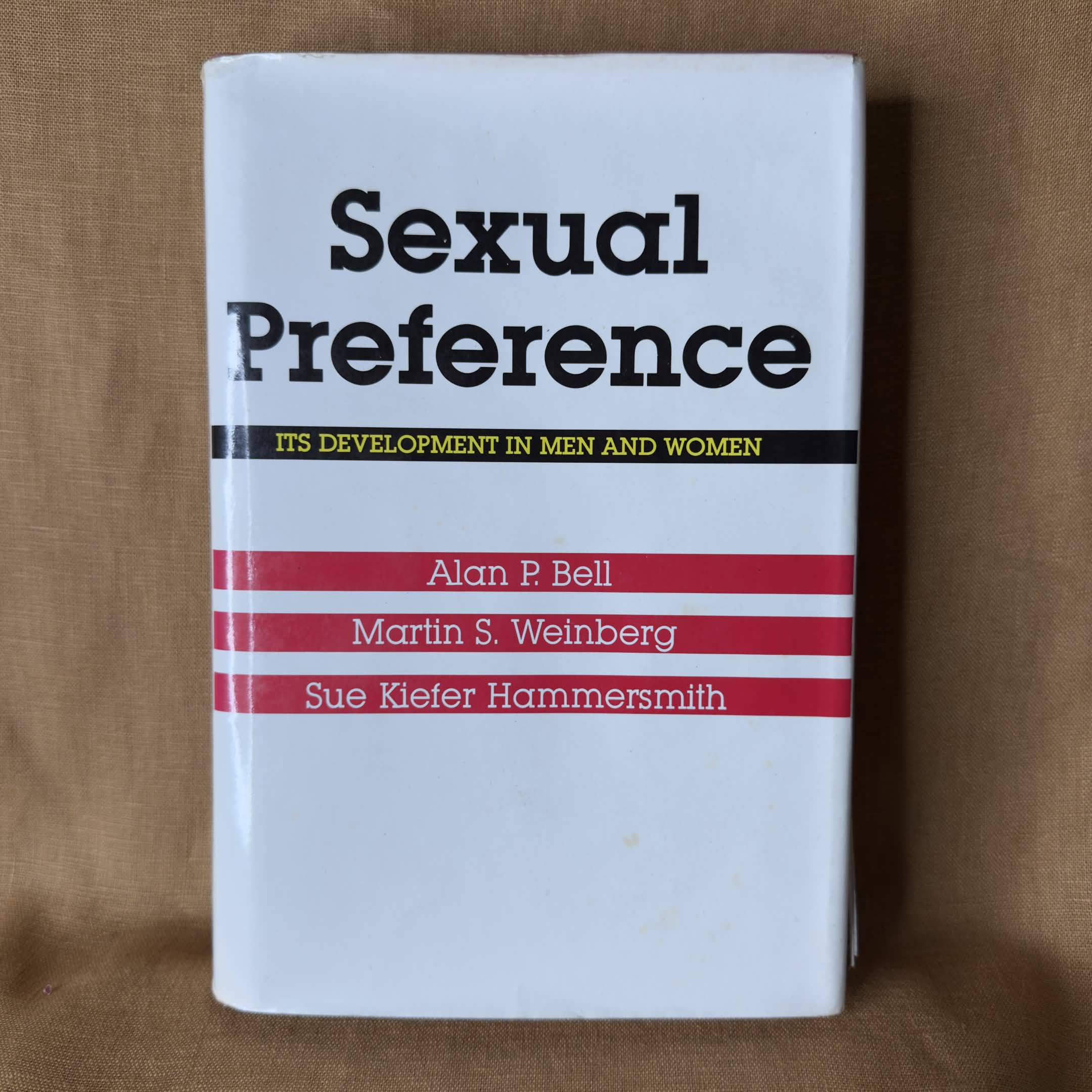 Sexual Preference: Its Development in Men and Women — Alan P. Bell, Martin S. Weinberg & Sue Kiefer Hammersmith
