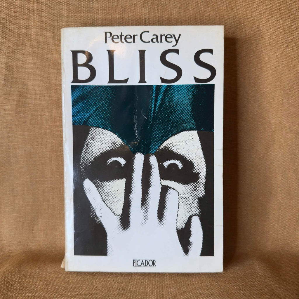 Bliss — Peter Carey