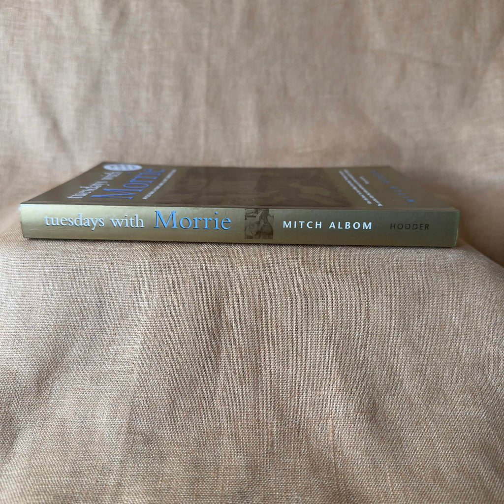 Tuesdays with Morrie — Mitch Albom