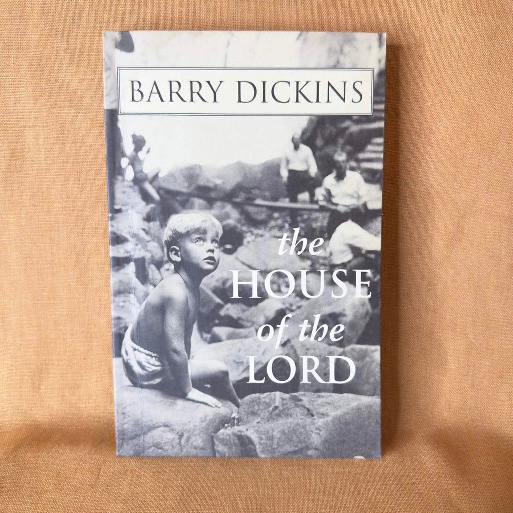 The House of the Lord — Barry Dickins